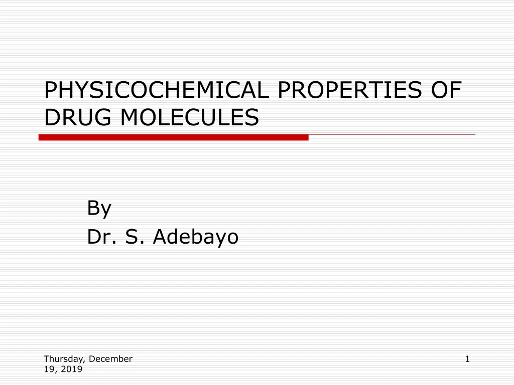 physicochemical properties of drug molecules