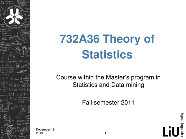 732A36 Theory of Statistics