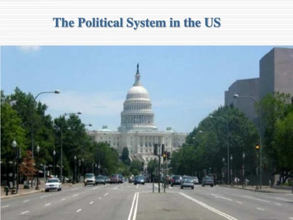 The Political System in the US