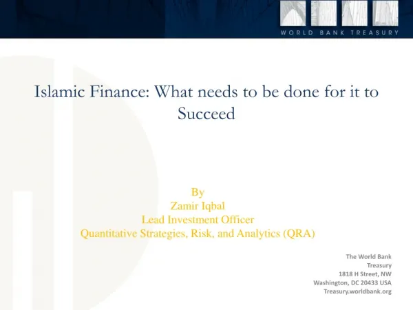 Islamic Finance: What needs to be done for it to Succeed