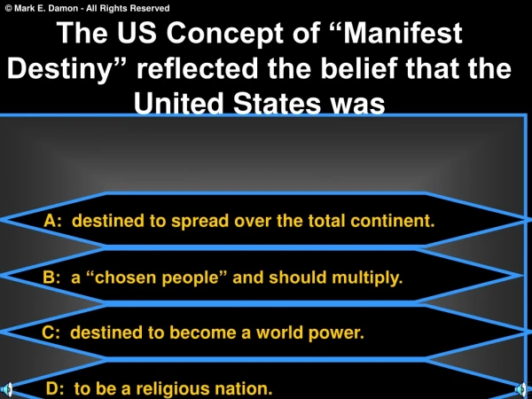 A:  destined to spread over the total continent.