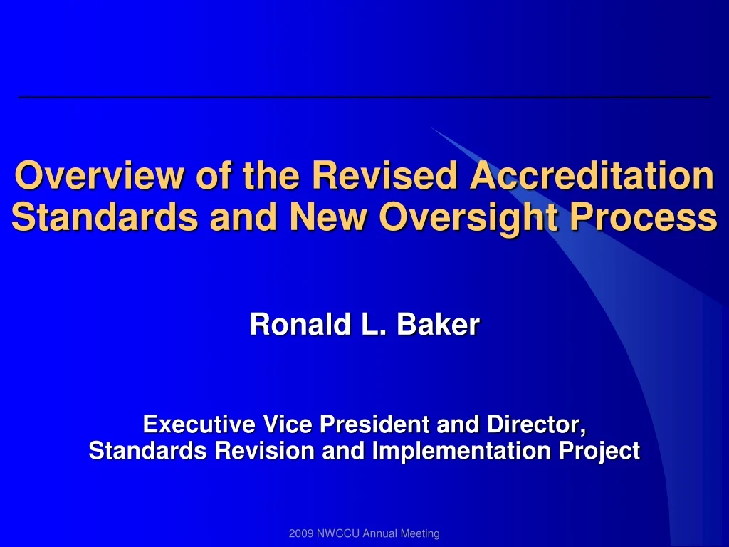 overview of the revised accreditation standards