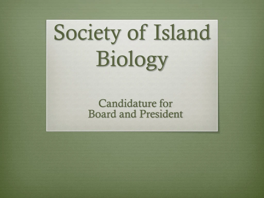 society of island biology