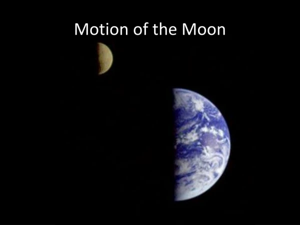 Motion of the Moon