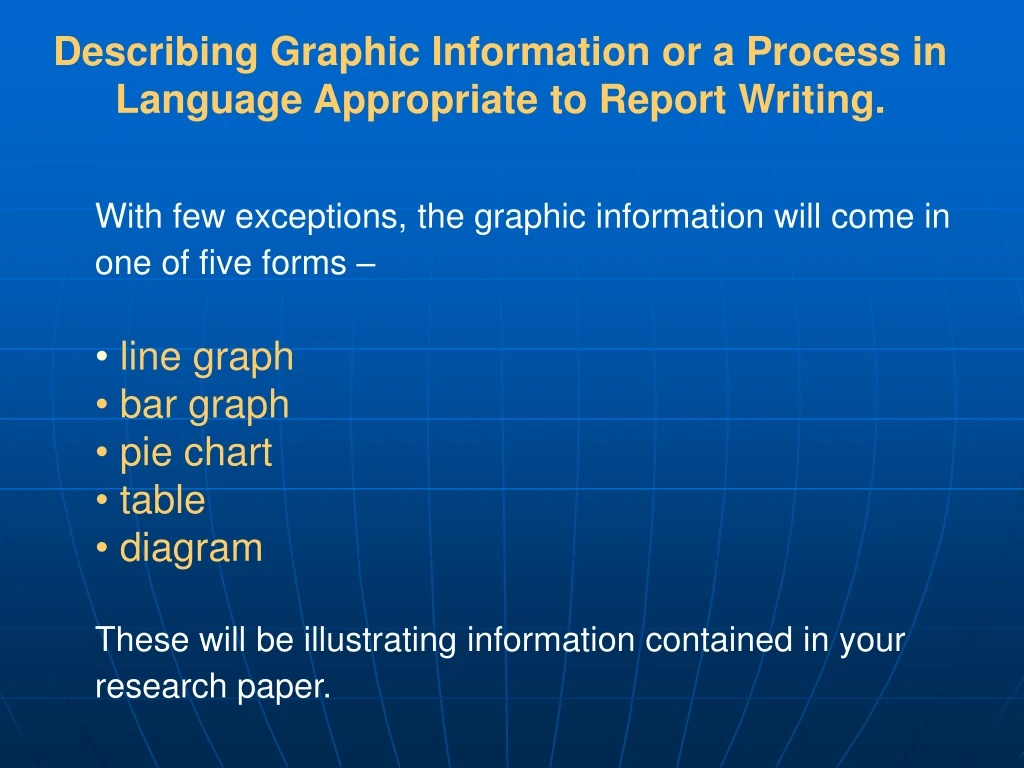 describing graphic information or a process