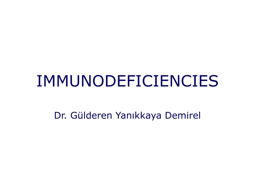 immunodeficiencies