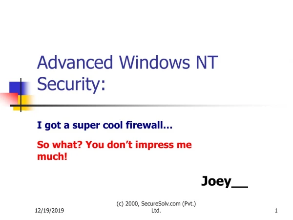 Advanced Windows NT Security: