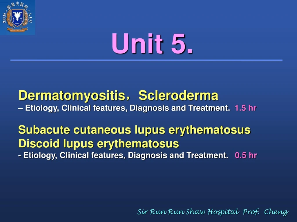 unit 5 dermatomyositis scleroderma etiology