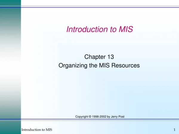 Introduction to MIS