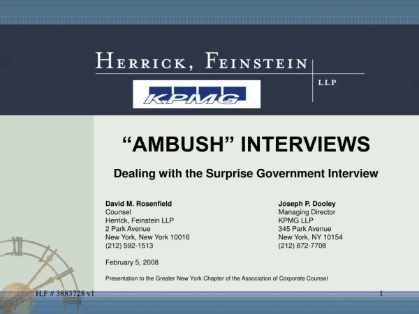 “AMBUSH” INTERVIEWS Dealing with the Surprise Government Interview