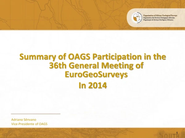 Summary of OAGS Participation in the 36th General Meeting of  EuroGeoSurveys In 2014