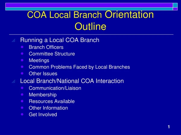 COA Local Branch  Orientation Outline