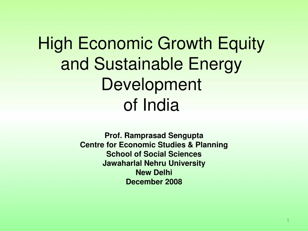 high economic growth equity and sustainable energy development of india