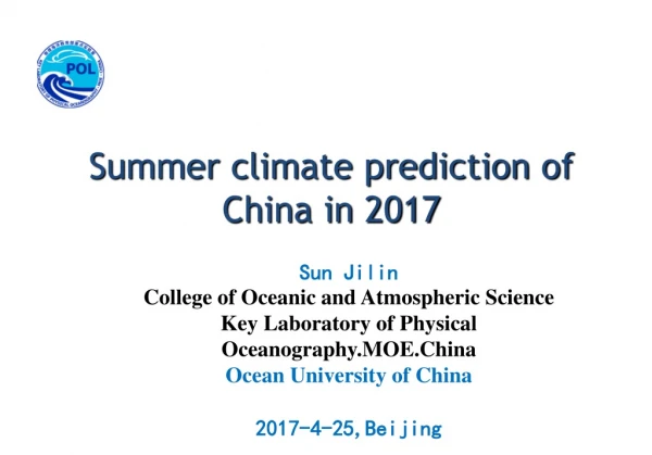Summer climate prediction of China in 2017