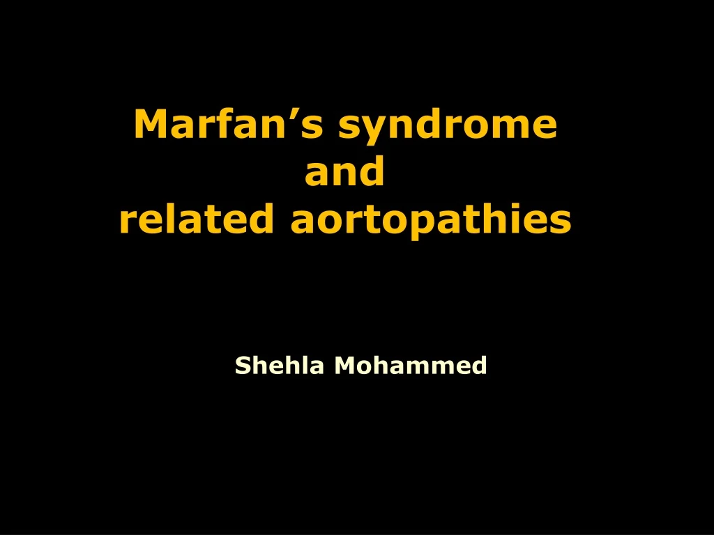 marfan s syndrome and related aortopathies