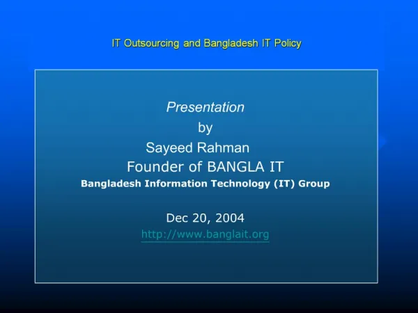 IT Outsourcing and Bangladesh IT Policy