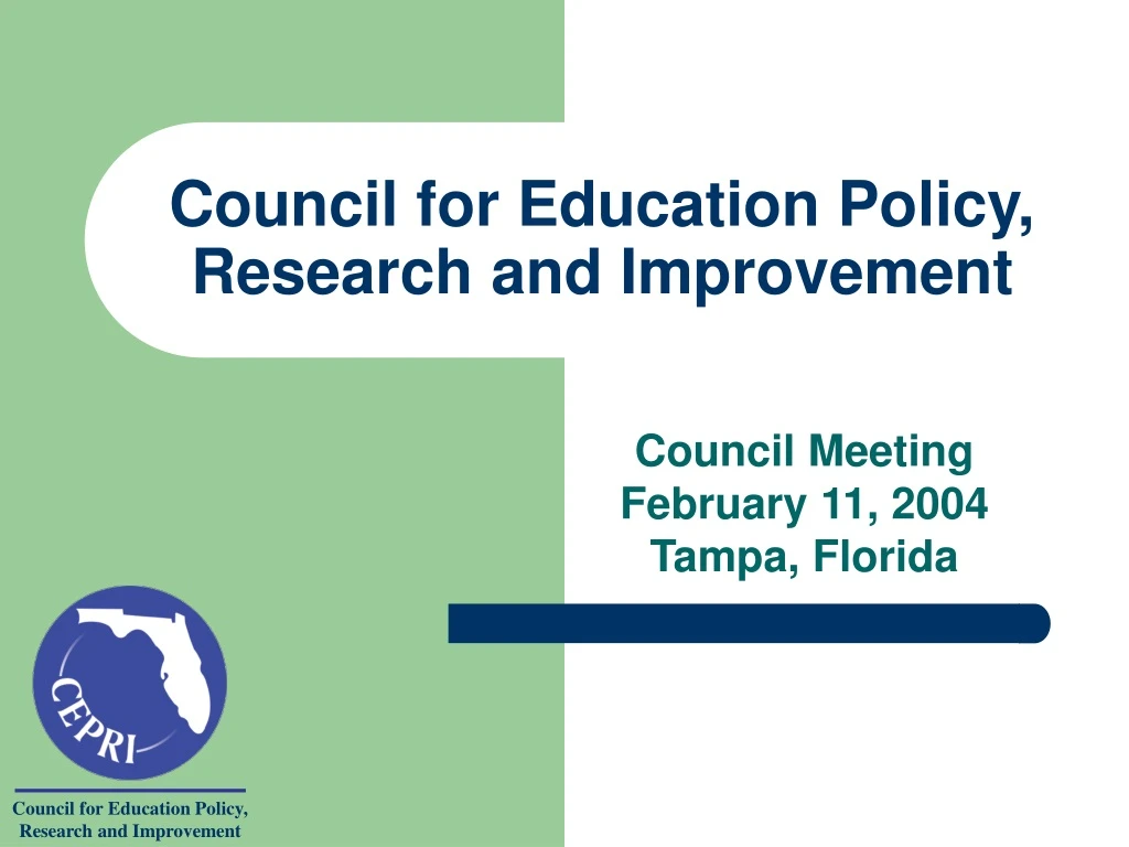 council for education policy research and improvement