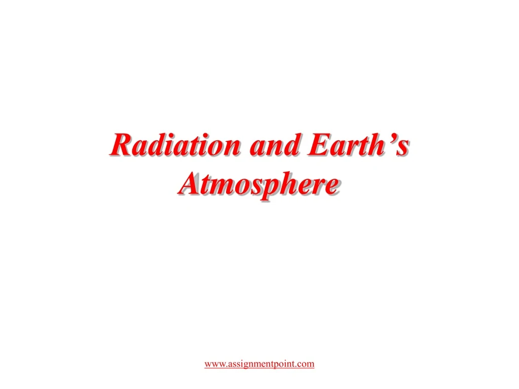 radiation and earth s atmosphere