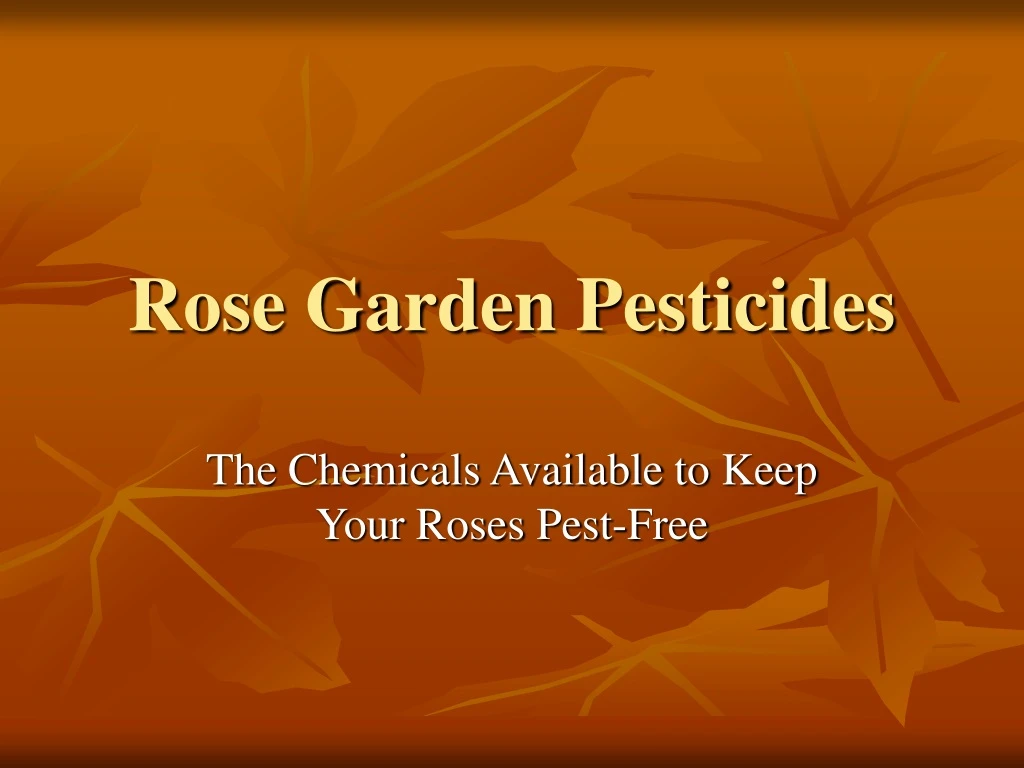 rose garden pesticides