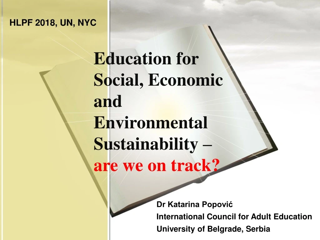 education for social economic and environmental sustainability are we on track