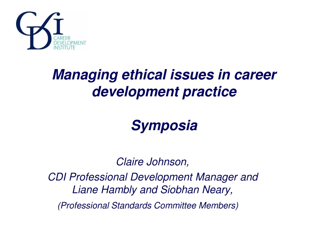 managing ethical issues in career development practice symposia