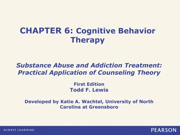 CHAPTER 6:  Cognitive Behavior Therapy