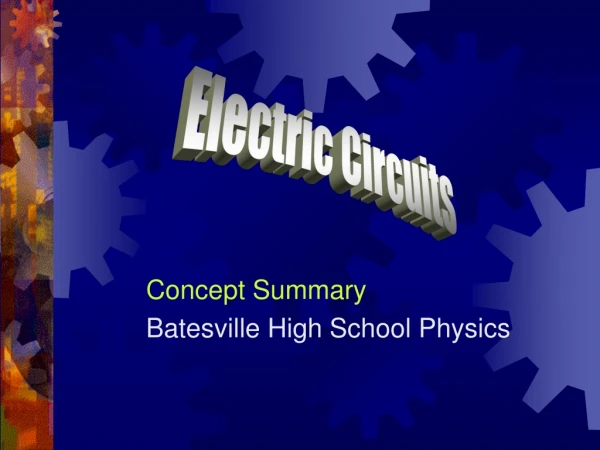 Concept Summary Batesville High School Physics