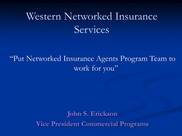 Western Networked Insurance Services