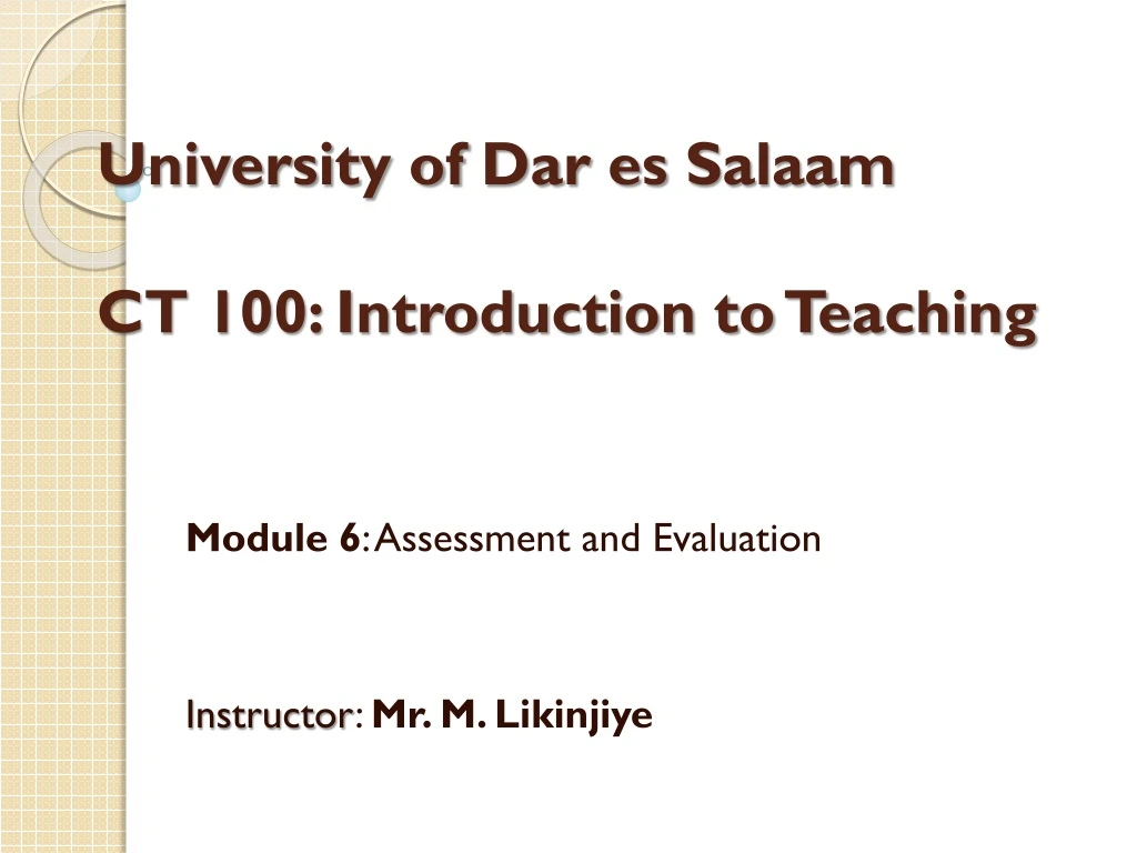 university of d ar es salaam ct 100 introduction to teaching