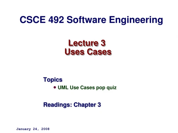 Lecture 3  Uses Cases
