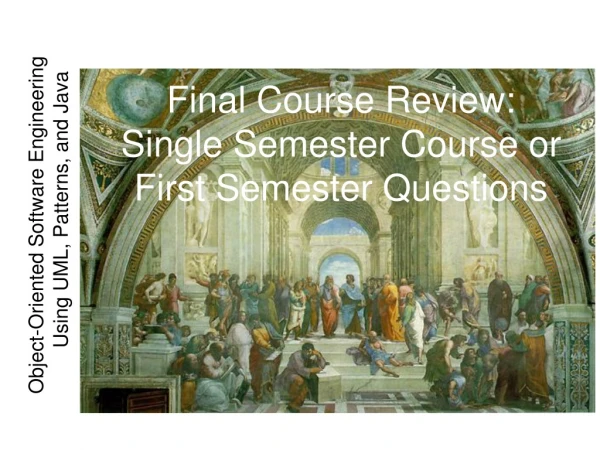 Final Course Review: Single Semester Course or First Semester Questions