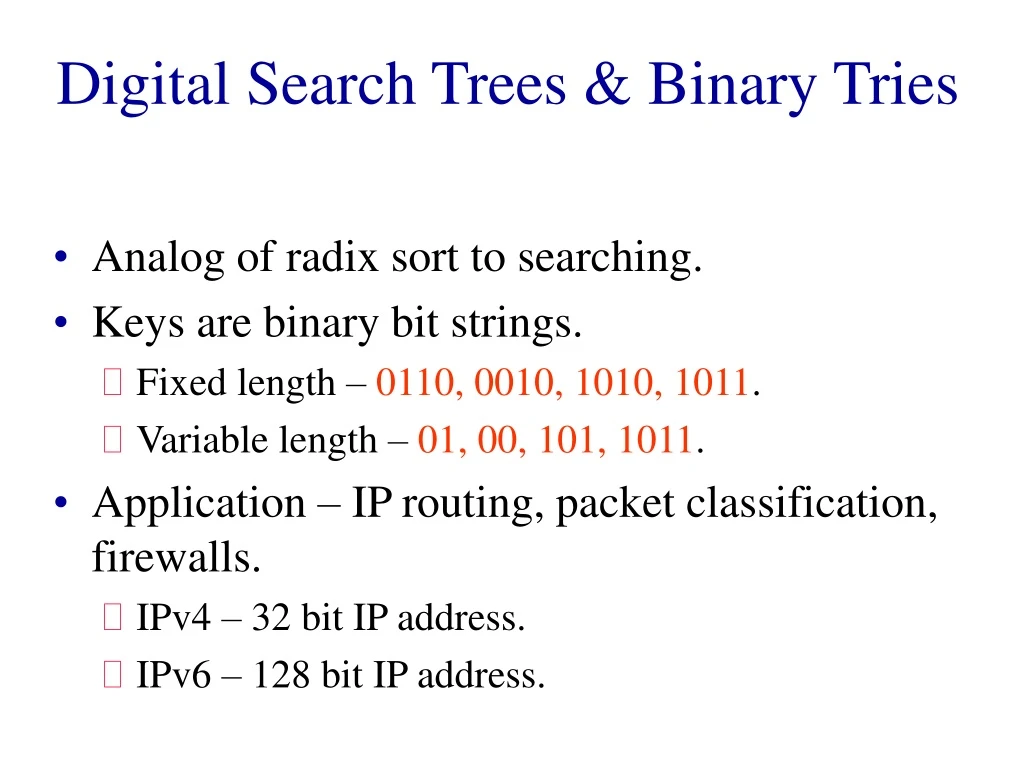 digital search trees binary tries