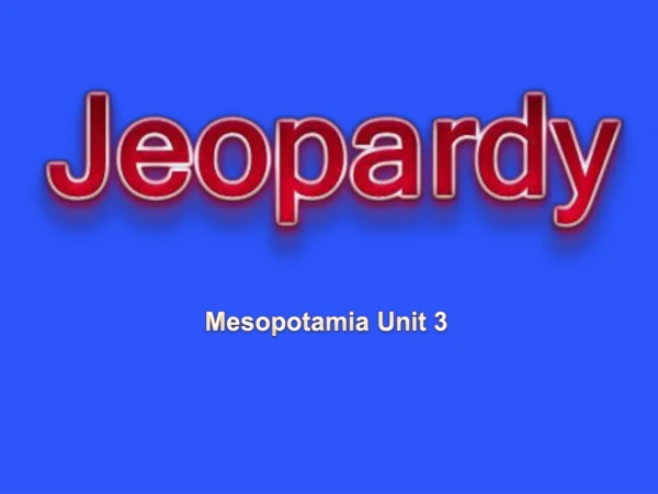 Mesopotamia Unit 3