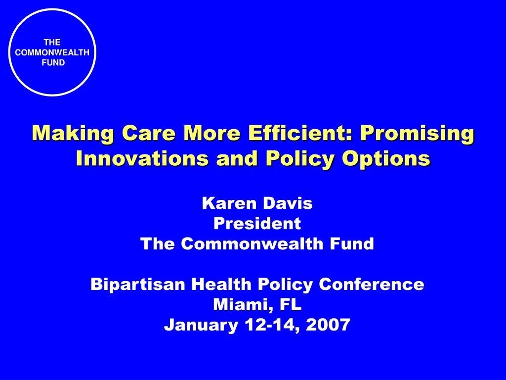 making care more efficient promising innovations and policy options