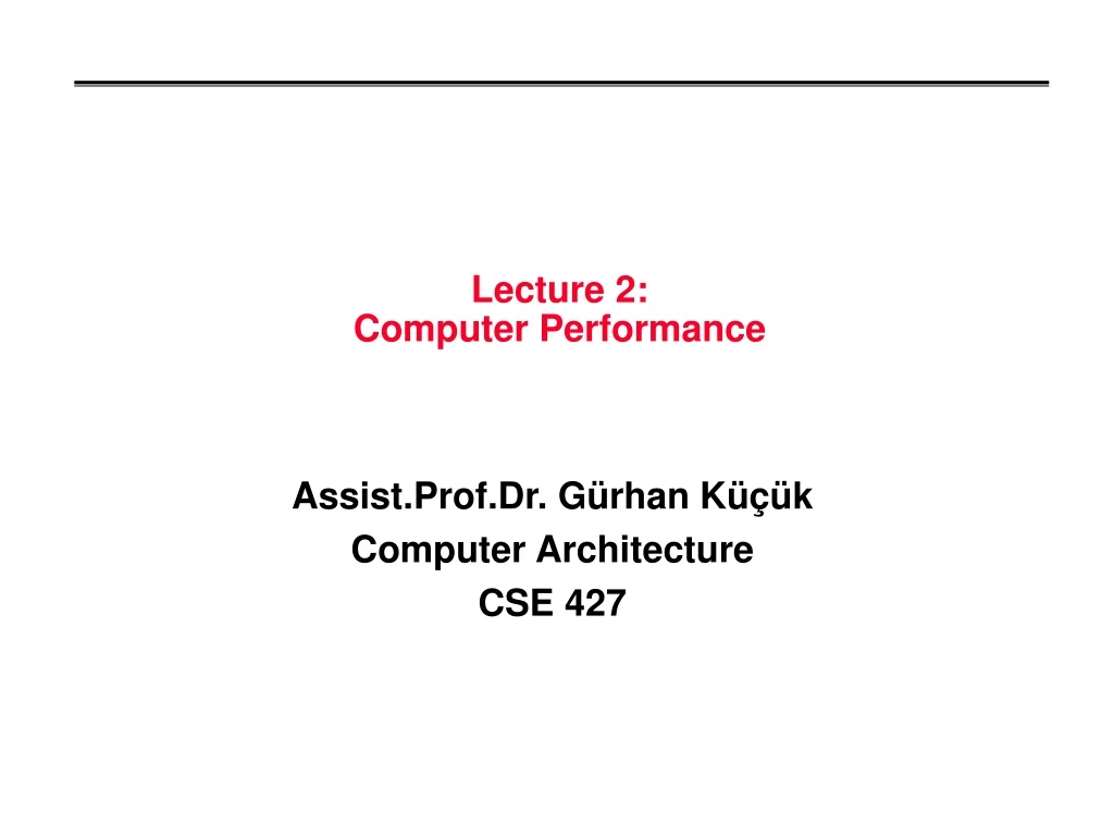 lecture 2 computer performance