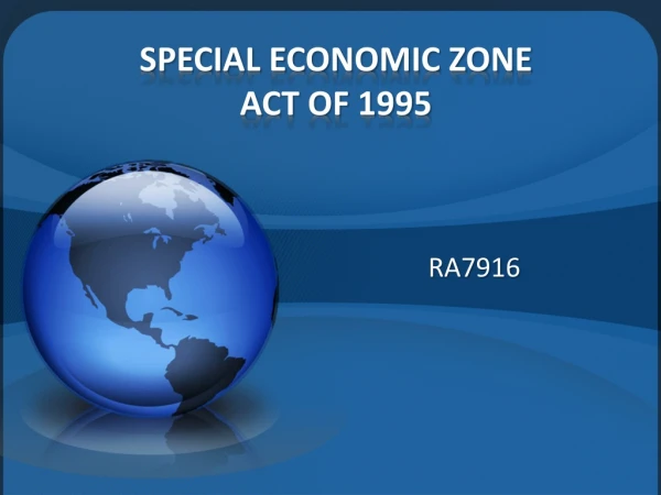 SPECIAL ECONOMIC ZONE  ACT OF 1995