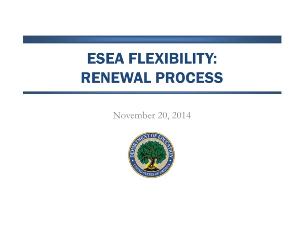 ESEA Flexibility:  renewal process