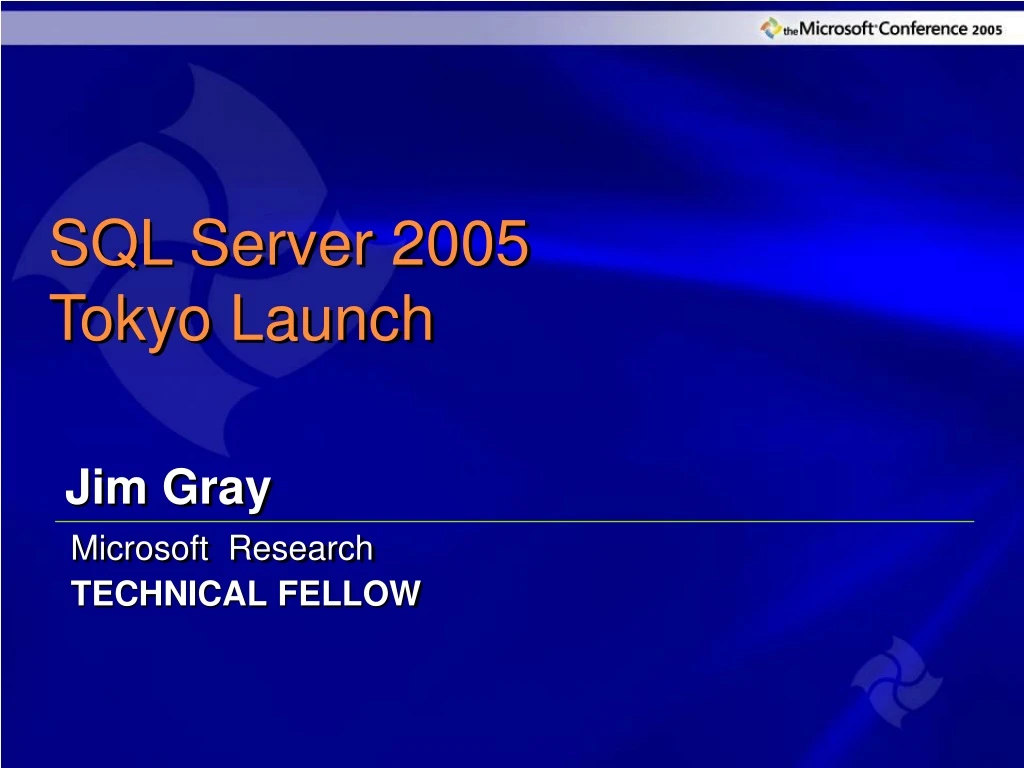 sql server 2005 tokyo launch