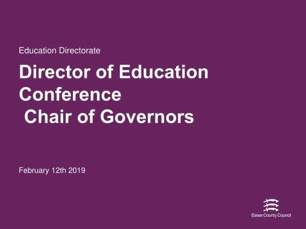Director of Education Conference   Chair of Governors
