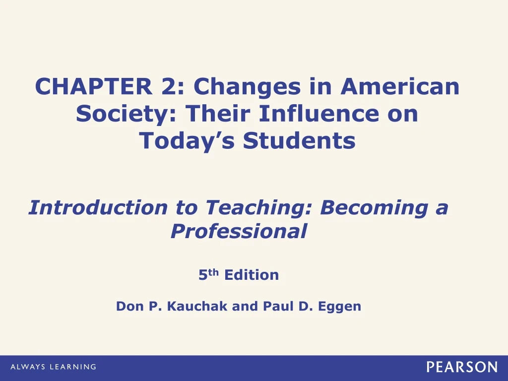 chapter 2 changes in american society their influence on today s students