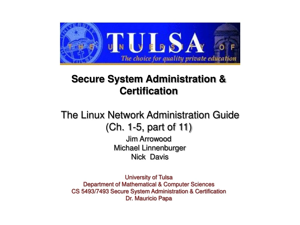 secure system administration certification the linux network administration guide ch 1 5 part of 11