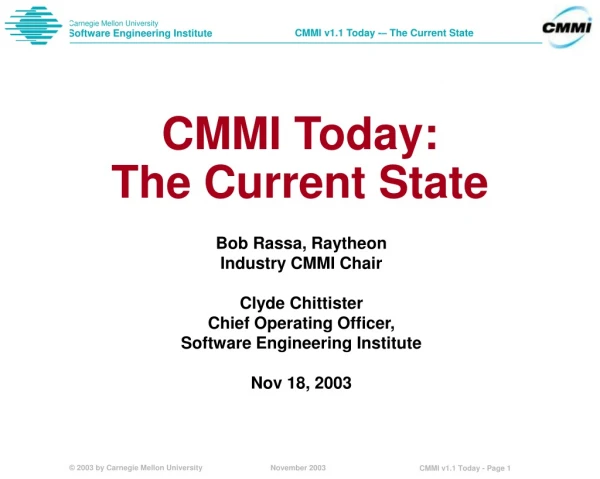 CMMI Today:  The Current State