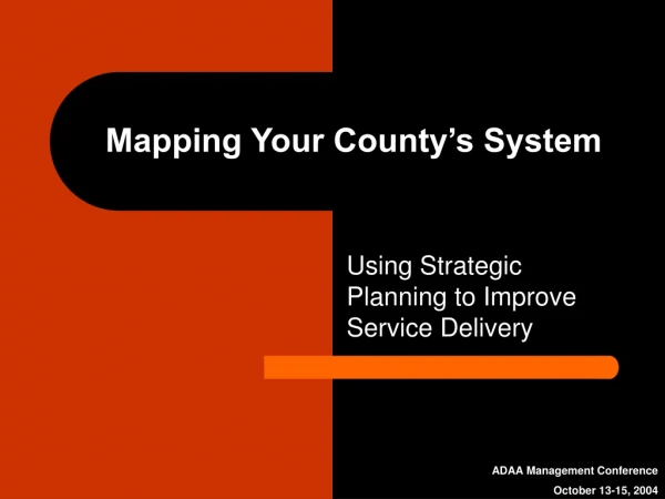 Mapping Your County’s System