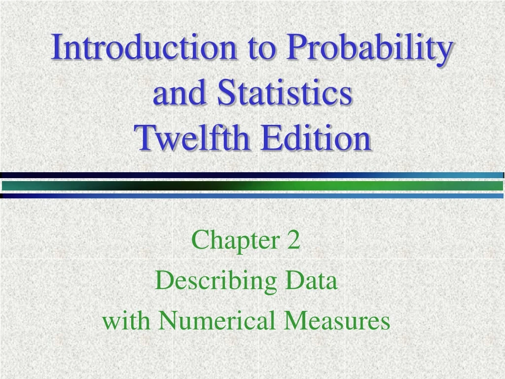 introduction to probability and statistics twelfth edition