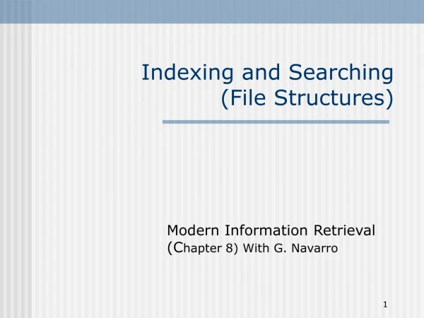 Indexing and Searching (File Structures)