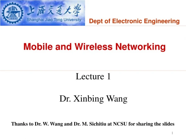 Mobile and Wireless Networking
