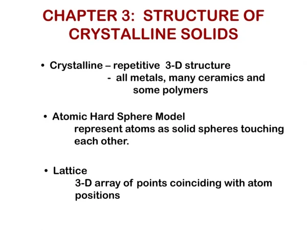 CHAPTER 3:  STRUCTURE OF CRYSTALLINE SOLIDS