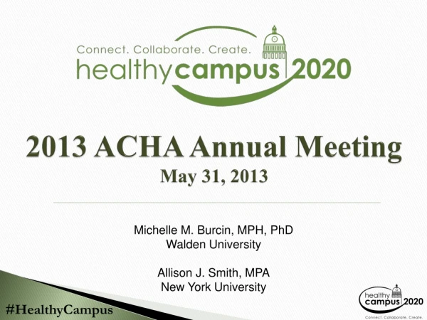 2013 ACHA Annual Meeting  May 31, 2013