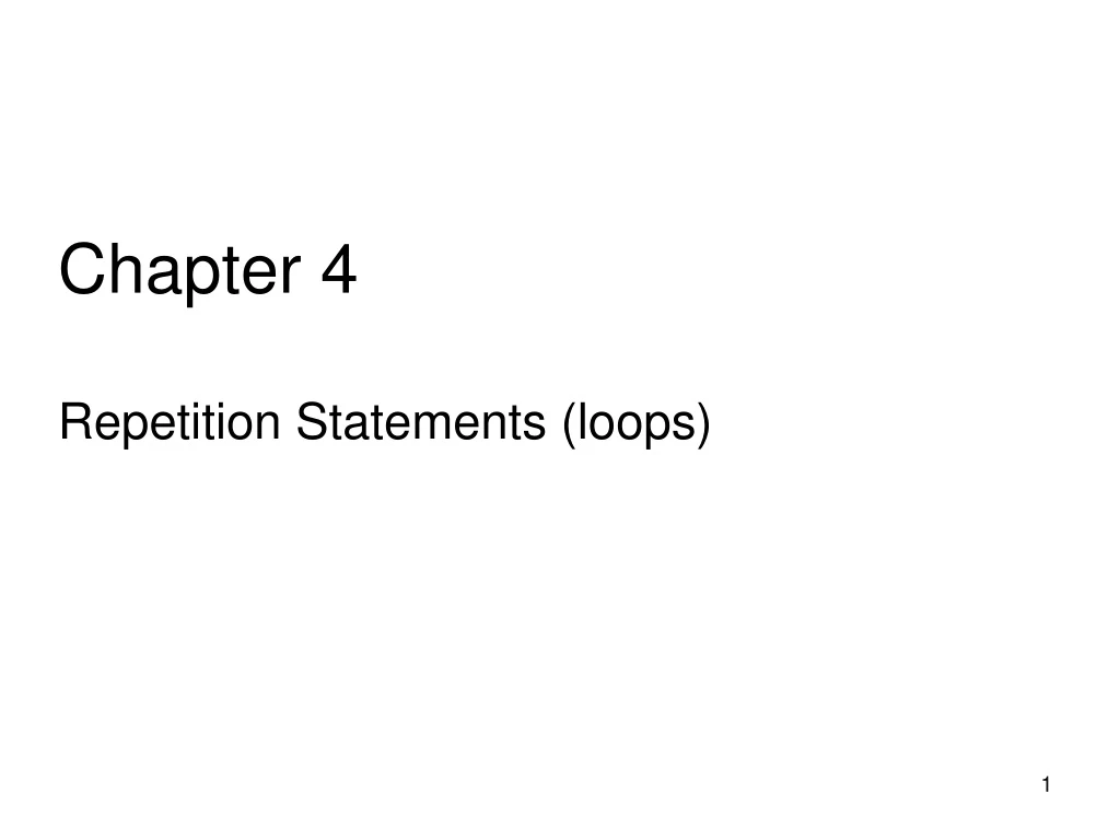 chapter 4 repetition statements loops