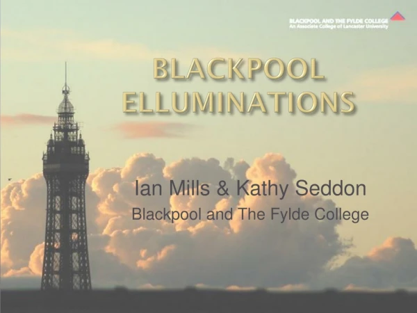 Blackpool  Elluminations